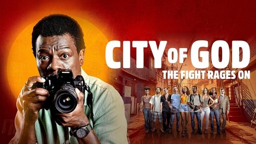 City of God: The Fight Rages On
