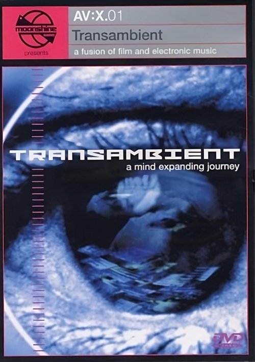 Moonshine Movies Presents AV:X.01 - Transambient