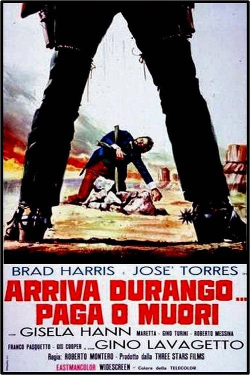 Durango Is Coming, Pay or Die poster