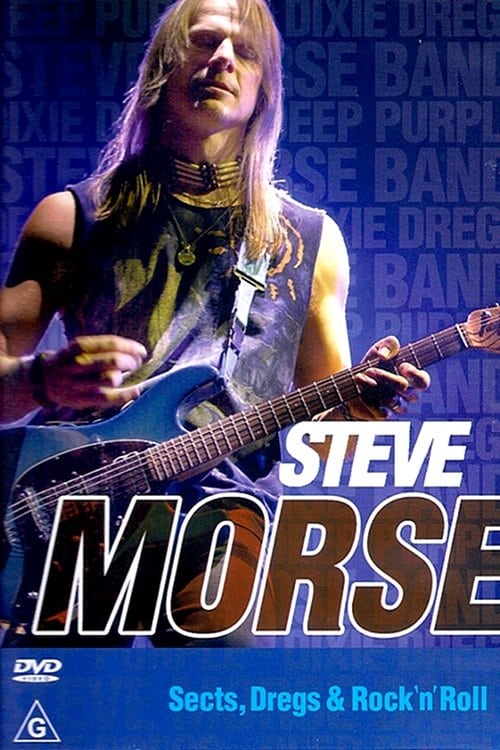 Steve Morse – Sects, Dregs & Rock ‘n’ Roll 2002