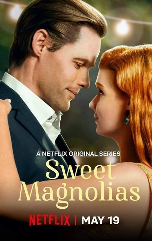 Sweet Magnolias Poster