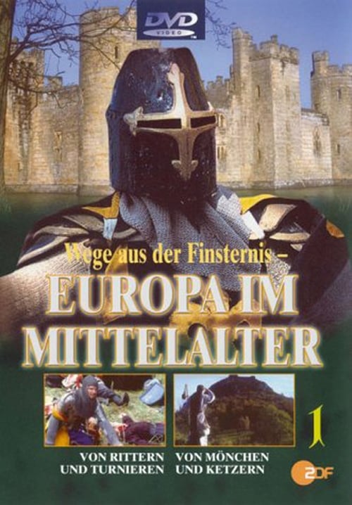 Poster Wege aus der Finsternis: Europa im Mittelalter