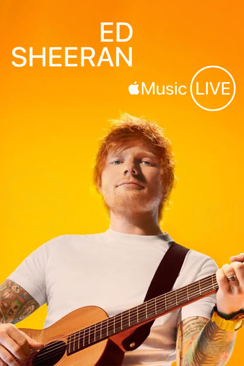 Where to stream Apple Music Live: Ed Sheeran