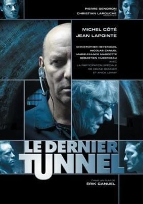 The Last Tunnel (2004)