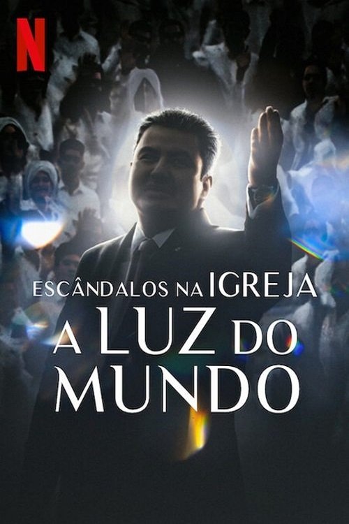 Pôster de Escândalos na Igreja A Luz Do Mundo