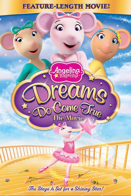 Angelina Ballerina: Dreams Do Come True
