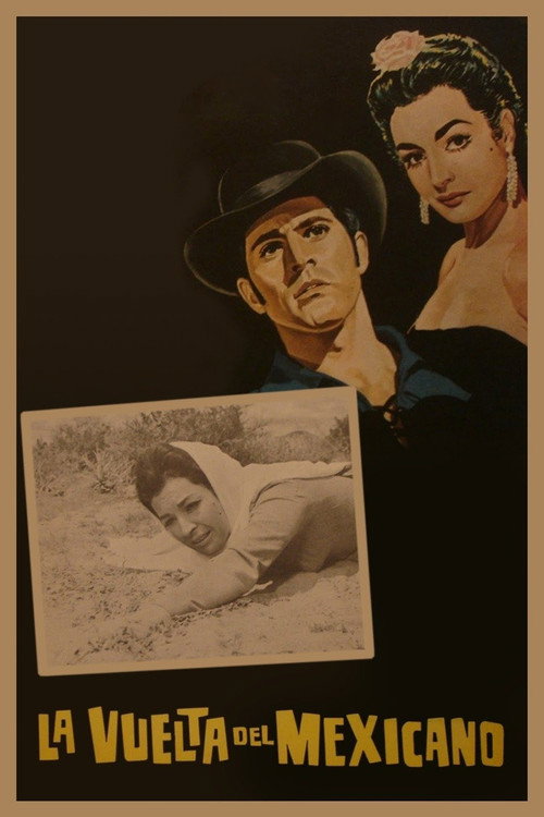La vuelta del Mexicano Poster
