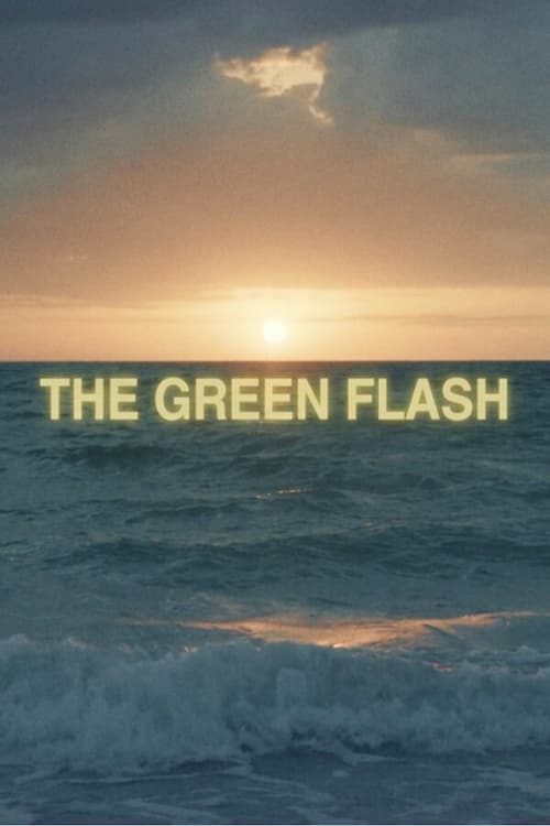 The Green Flash (2023)