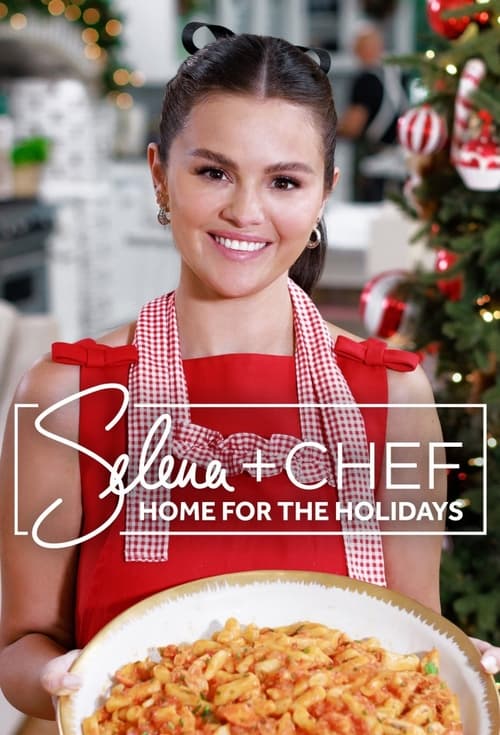 Selena + Chef: Home for the Holidays poster