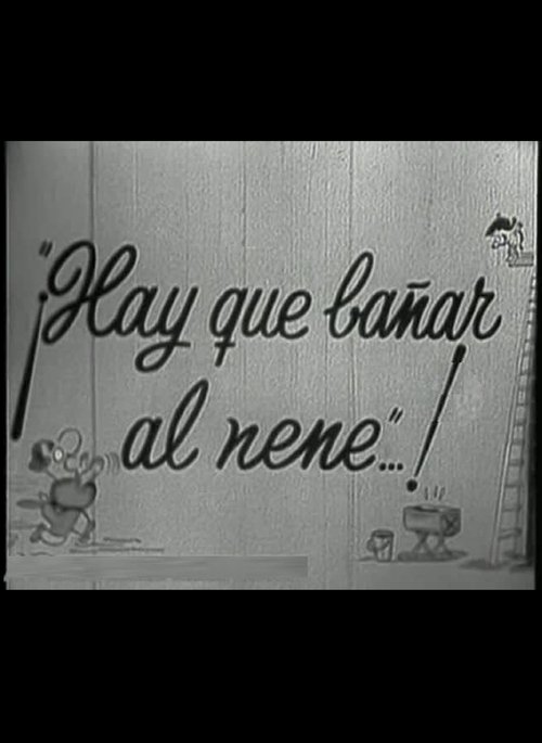 Hay que bañar al nene movie poster player