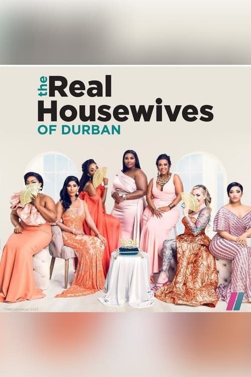 Where to stream The Real Housewives of Durban Season 2