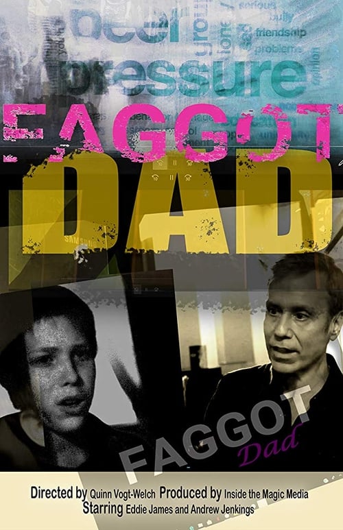 Faggot Dad 2018