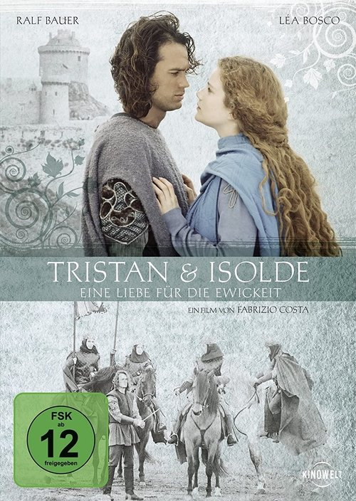 Tristan und Isolde - Eine Liebe für die Ewigkeit movie poster player
