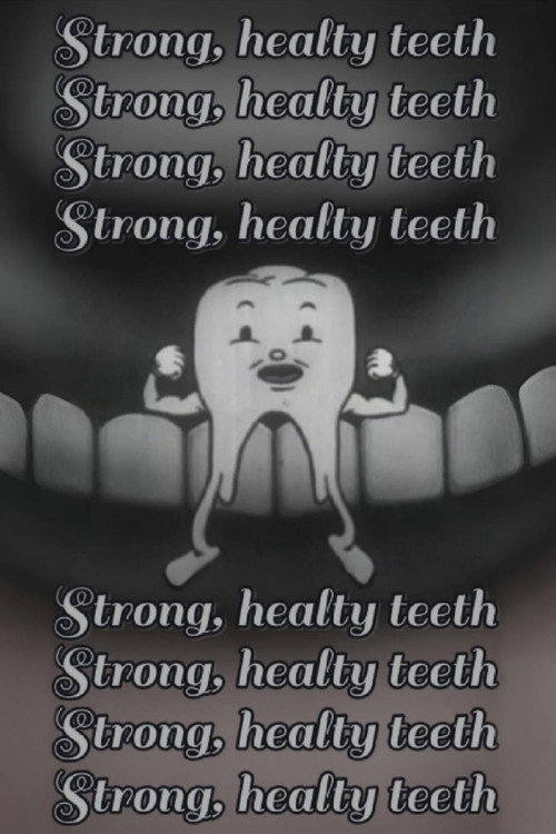 Strong, healthy teeth.