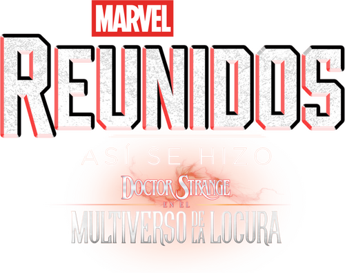 Marvel Studios Assembled: The Making of Doctor Strange in the Multiverse of Madness