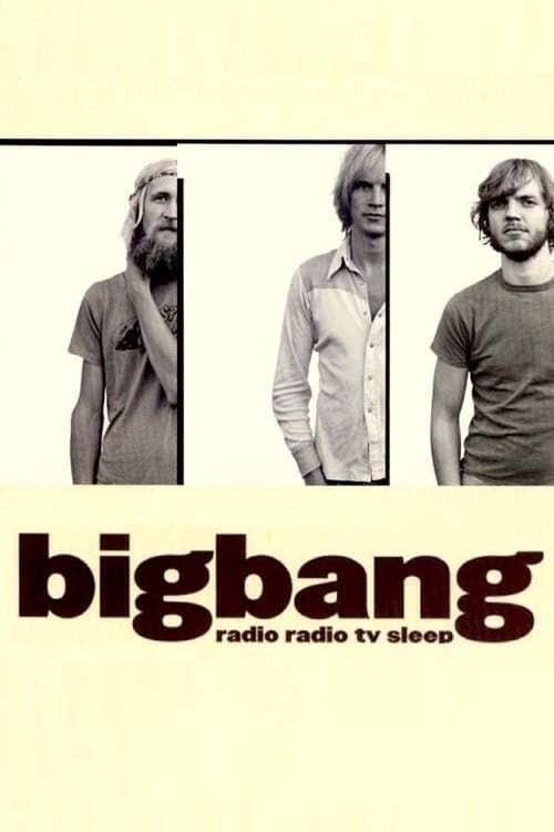 Bigbang: Radio Radio TV Sleep (2003) poster