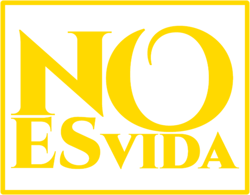 No es vida