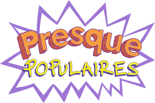 Presque populaires
