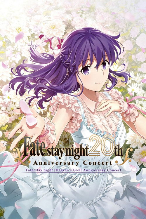 梶浦由記：Fatestay night 20nen Kinen Fatestay night [Heaven's Feel]