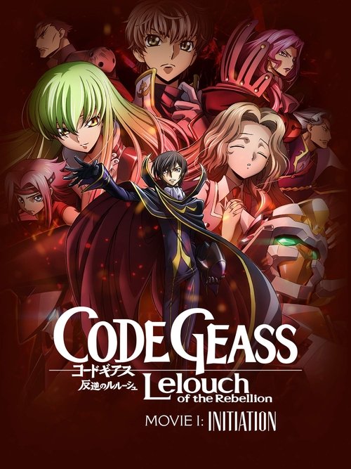 Code Geass: Lelouch of the Rebellion - Initiation