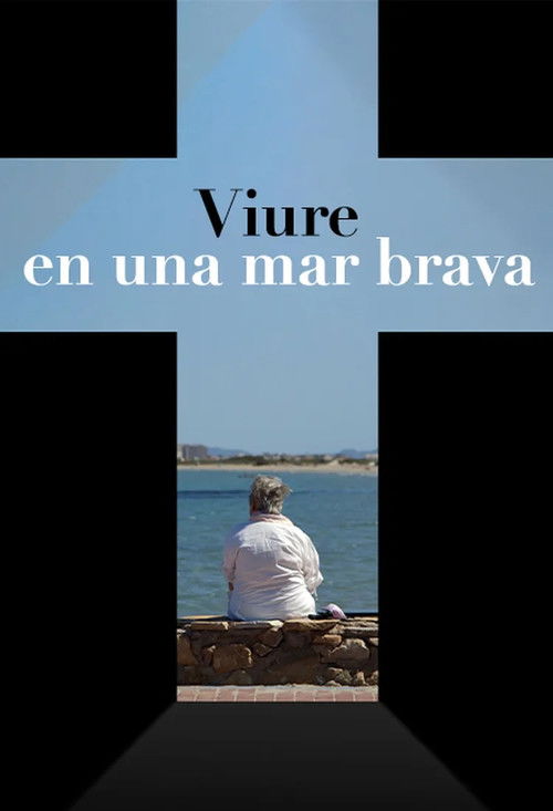 Cartell de Viure en una mar brava