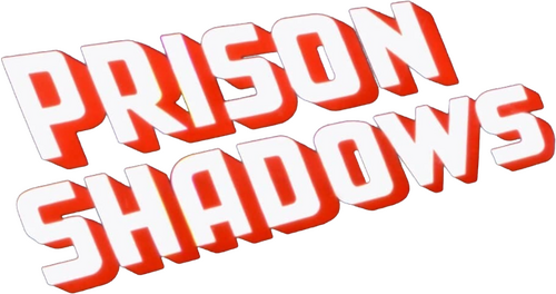 Prison Shadows