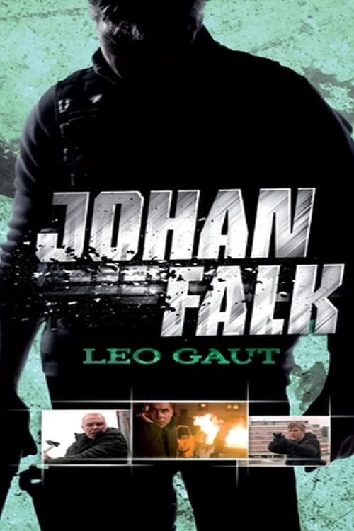 Johan Falk 4: Leo Gaut 2009