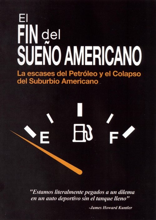 The End of Suburbia: Oil Depletion and the Collapse of the American Dream 2004