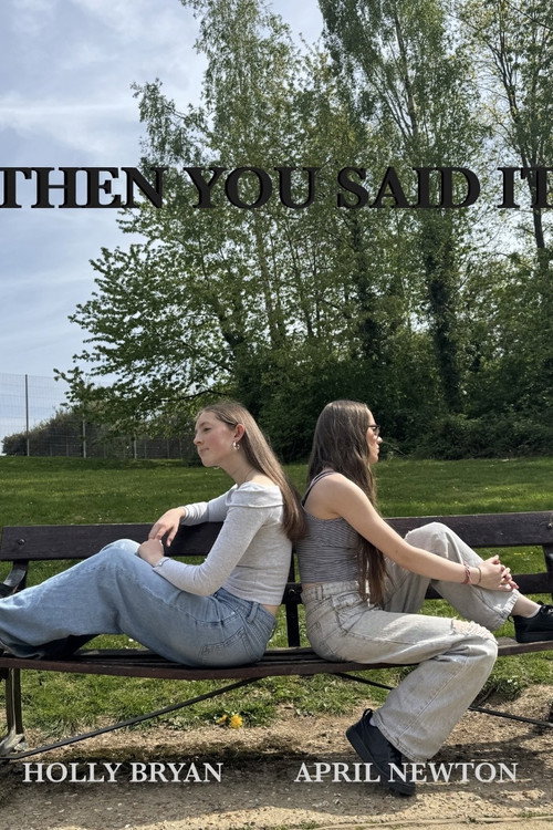Then You Said It