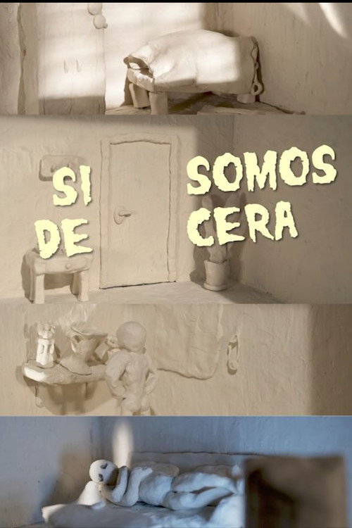 Si Somos de Cera