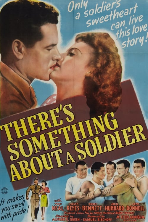 There's Something About a Soldier 1943