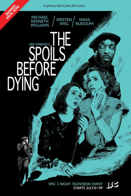The Spoils Before Dying poster