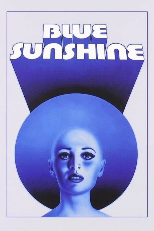 Blue Sunshine Movie Poster Image