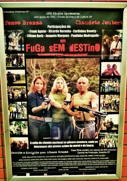 Fuga Sem Destino (2007)