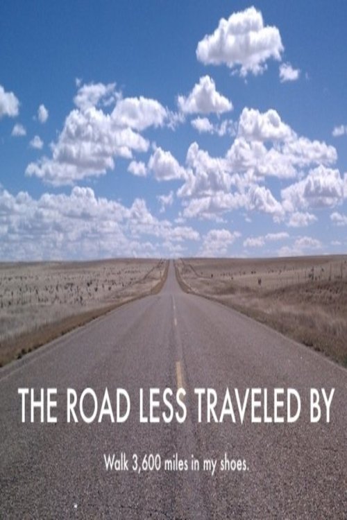 The Road Less Traveled By movie poster player