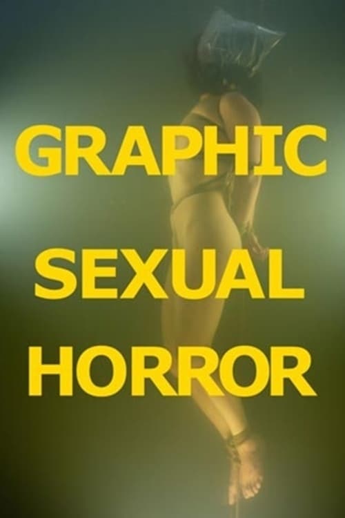 Graphic Sexual Horror (2009) poster