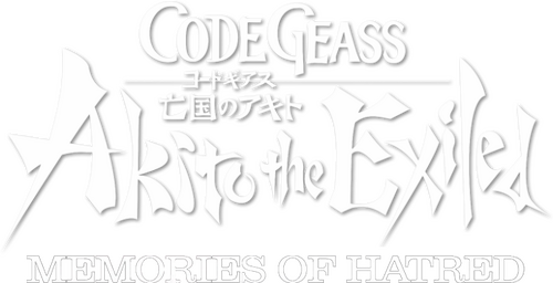 Code Geass: Akito the Exiled 4 - Memories of Hatred