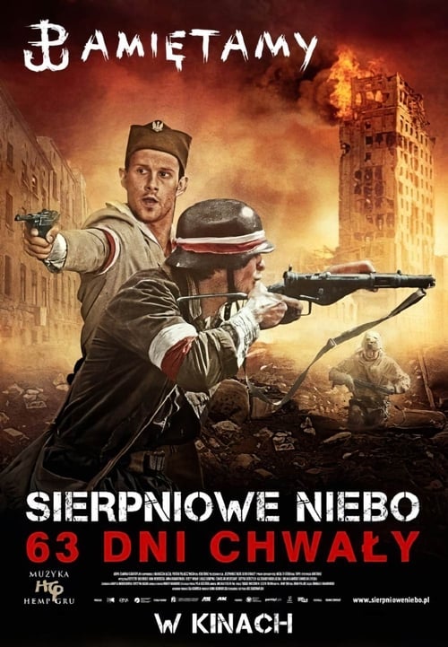 Sierpniowe niebo. 63 dni chwały (2013)