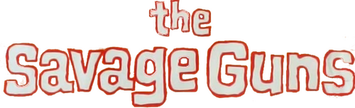 The Savage Guns