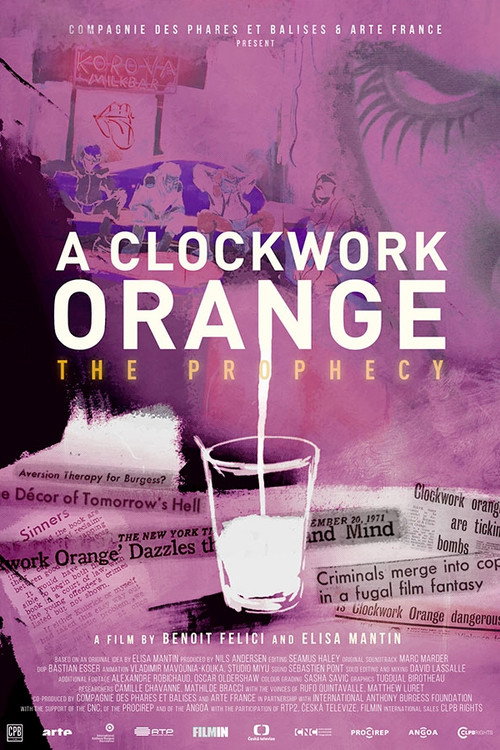 Clockwork Orange: The Prophecy