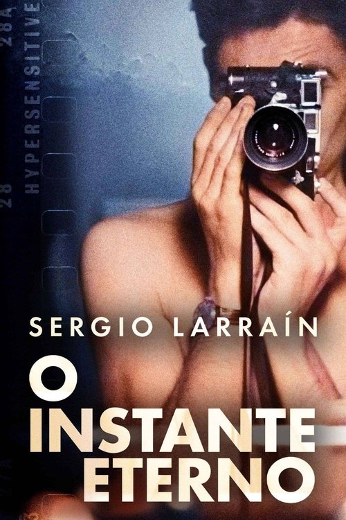 Pôster de Sergio Larrain: O Instante Eterno