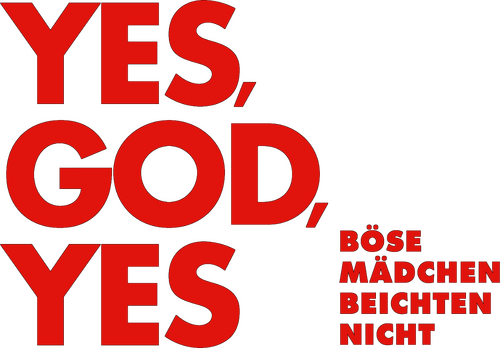 Yes, God, Yes