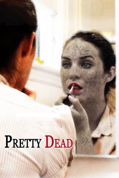 Pretty Dead (2013) poster