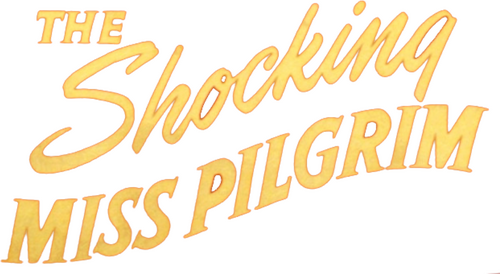The Shocking Miss Pilgrim