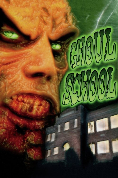 Ghoul School poster