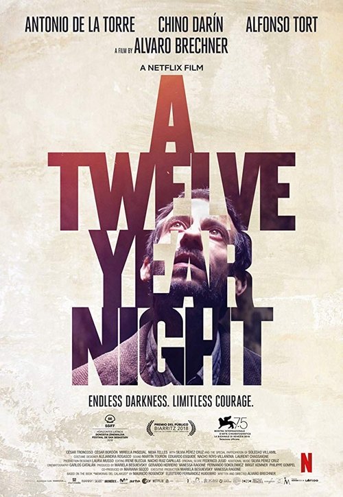 A Twelve-Year Night 2018 A Twelve-Year Night 2018