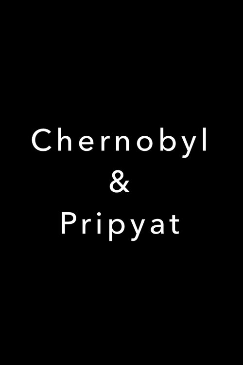 Chernobyl & Pripyat 2007 movie poster player