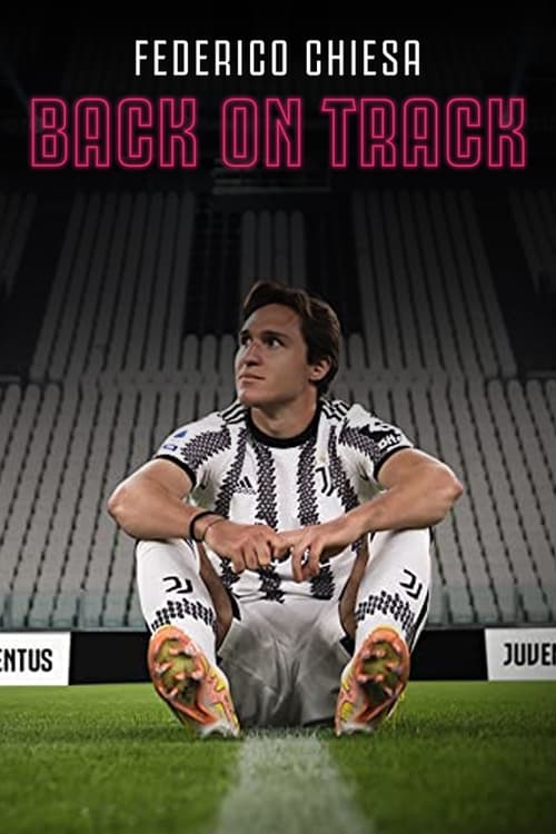 Largescale poster for Federico Chiesa - Back on Track