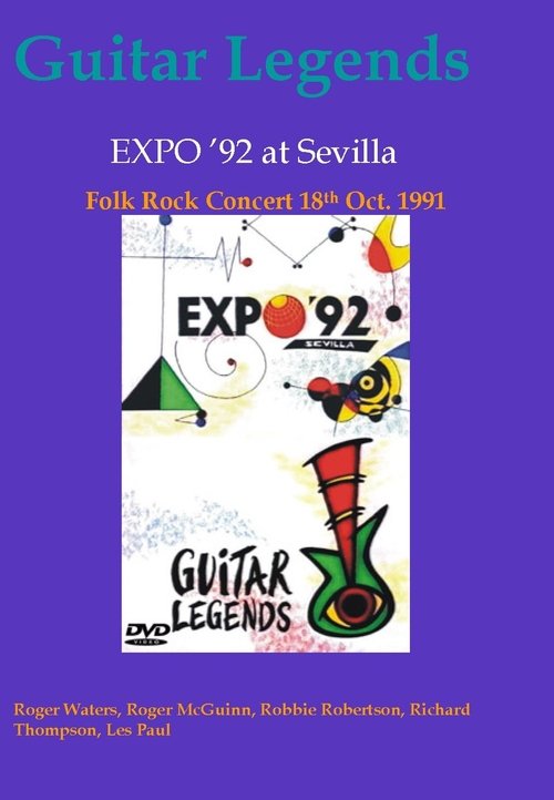 Guitar Legends EXPO '92 at Sevilla - The Folk Rock Night movie poster player