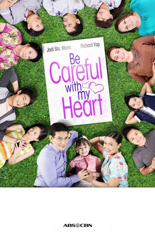 Poster Be Careful With My Heart